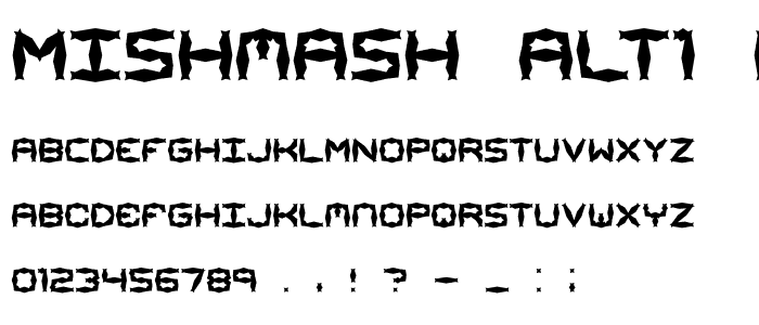 Mishmash ALT1 BRK font